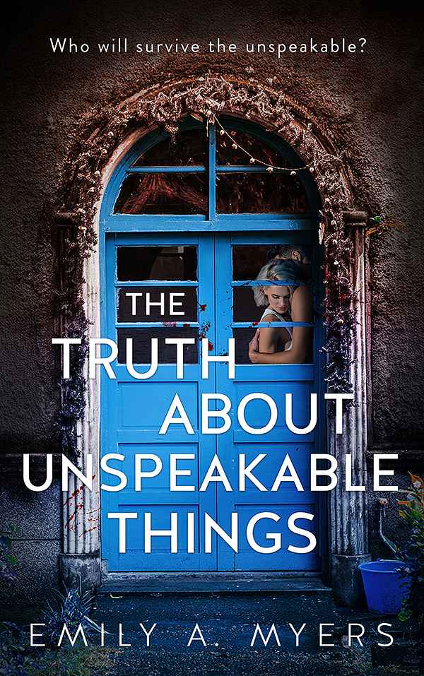 The Truth About Unspeakable Things book cover, by Vanessa M.